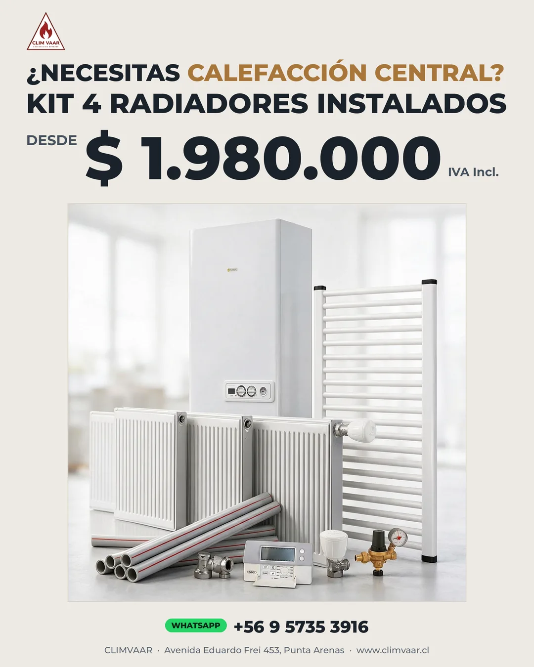 Kit 4 Radiadores Instalados Calefacción Central CLIM VAAR Punta Arenas